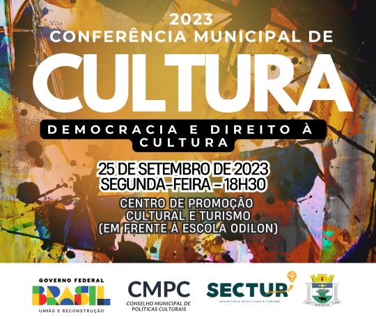 Conferncia Municipal de Cultura ser realizada na segunda, 25 de setembro
