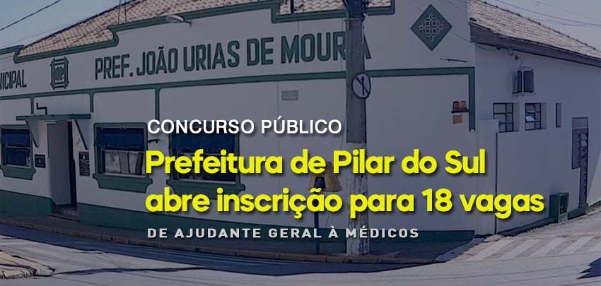 Termina sexta-feira o prazo de inscrio para o concurso pblico da Prefeitura Pilar do Sul