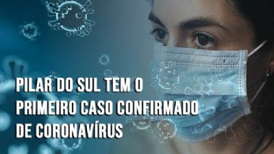 ​Pilar do Sul tem o primeiro caso confirmado de coronavrus